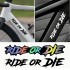Водоустойчив лепящ стикер RIDE OR DIE